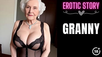 Steamy Week With My Step Granny – Part 1